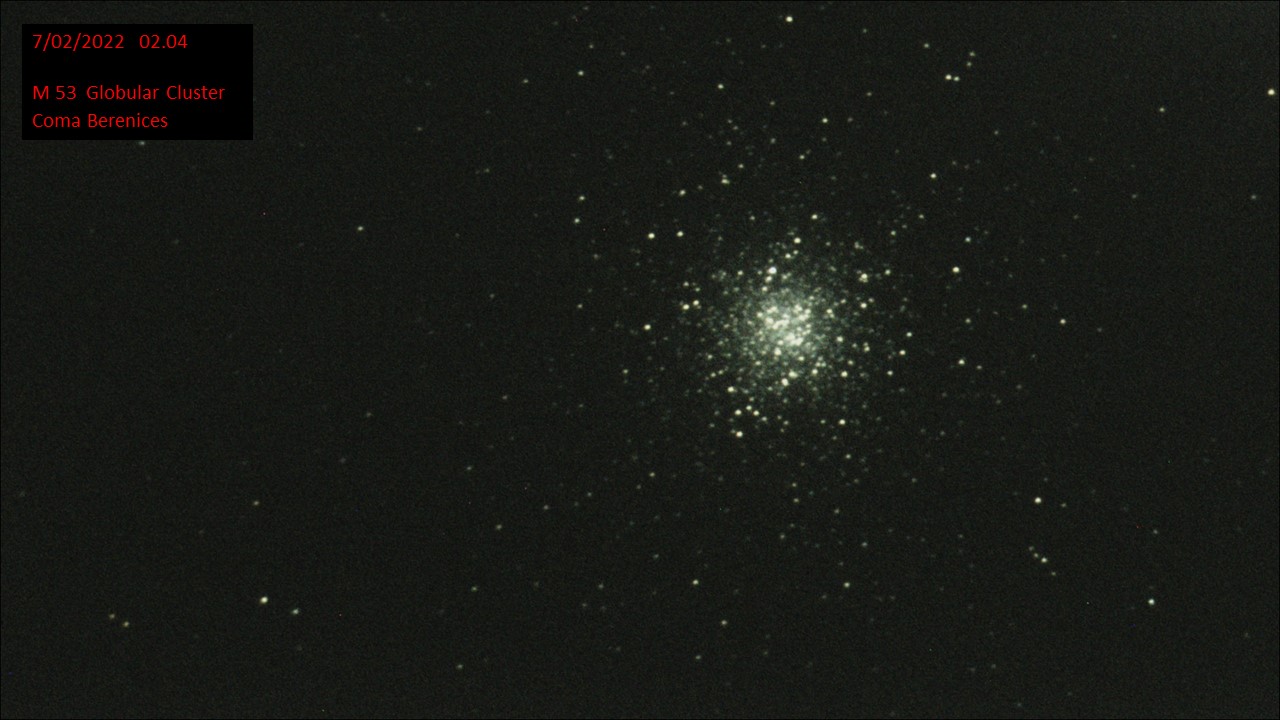 M 53 Globular Cluster Coma Berenices (Hugh C. Somerville) Sun 6th Feb 2022